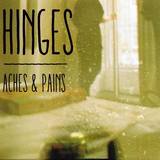 Aches & Pains (HINGES)