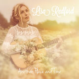 Another Place and Time (Lisa Redford)