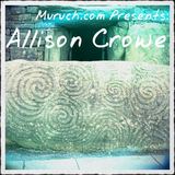 Muruch.com Presents: Allison Crowe (Allison Crowe)