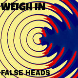 Weigh In (False Heads)
