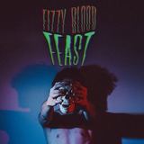 FEAST (Fizzy Blood)
