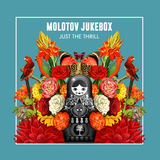Just The Thrill (Molotov Jukebox)