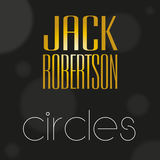 Circles (Jack Robertson)