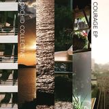 Courage EP (Orchid Collective)