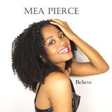 Believe (Mea Pierce)