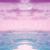 Lilac Light (feat. Jen Stearnes) (Twin Sun)