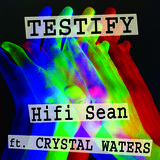 Testify (HiFi Sean)
