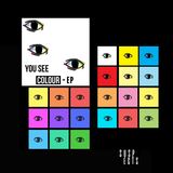 You See Colour - EP (Suspects)