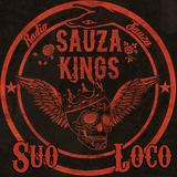 Suo Loco (Sauza Kings)