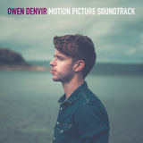 Motion Picture Soundtrack (Owen Denvir)