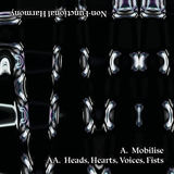 Non-Functional Harmony - Mobilise / Heads, Hearts, Voices, Fists