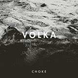 Choke (Volka)