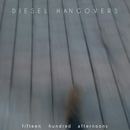 Diesel Hangovers - Fifteen Hundred Afternoons
