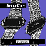 White Knuckle Joyride single (Sisteray)