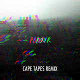 Cape Tapes - The Hundredth Anniversary - Pour (Cape Tapes Remix)