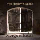 Ravynstoun (The Deadly Winters)