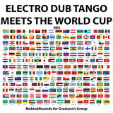 Electro Dub Tango - Electro Dub Tango meets the World Cup