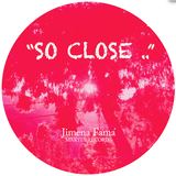 So Close (Electro Dub Tango)