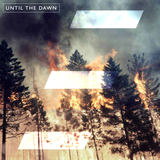Until The Dawn (Embers)