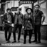 Down in Style EP (Toffees)