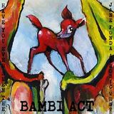 Bambi Act (Have You Ever Seen the Jane Fonda Aerobic VHS?)