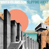 Slipping Away (South Island Son)