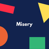 Misery / Your Sister (Foundlings)