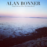 ALAN BONNER - ‘Songs In The Key of Sea - The Galway Bay’
