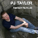 PJ Taylor - Fantasy Fulfilled - The Collection