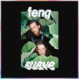 Honey, There's No Time (Feng Suave)