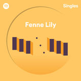 Spotify Singles (Fenne Lily)