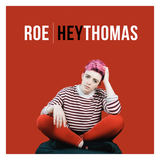 Hey Thomas (ROE)
