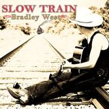 Slow Train (Bradley West)