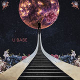 U Babe (NEEDSHES)