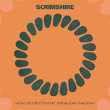 Won't Get Better (Scrimshire)