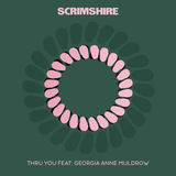 Thru You feat. Georgia Anne Muldrow (Scrimshire)