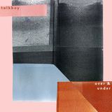 Over & Under (Talkboy)