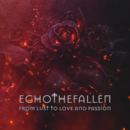 ECHOTHEFALLEN - From Lust to Love and Passion