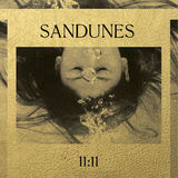 Saundunes - '11:11' EP (iK7) (Sandunes)