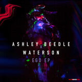 'Ego' Remixes EP (Ashley Beedle x Waterson)