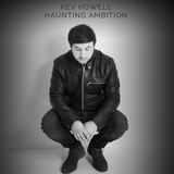 Haunting Ambition (Kev Howell)