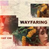 Wayfaring (May Chi)