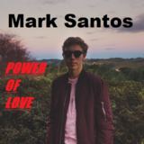 Power Of Love (Mark Santos)
