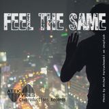Feel the Same (AtticVibes)