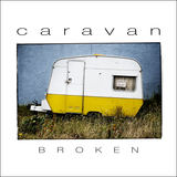 Caravan (Broken)