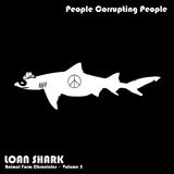 Loan Shark (People Corrupting People)