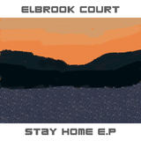 Stay Home (Elbrook Court)