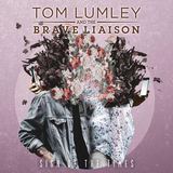 Sign Of The Times (Tom Lumley And The Brave Liaison)