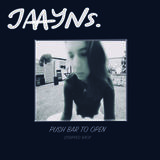 Jaayns - Push Bar to Open (Stripped Back)