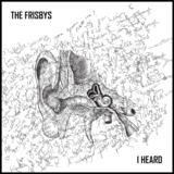 I Heard (The Frisbys)